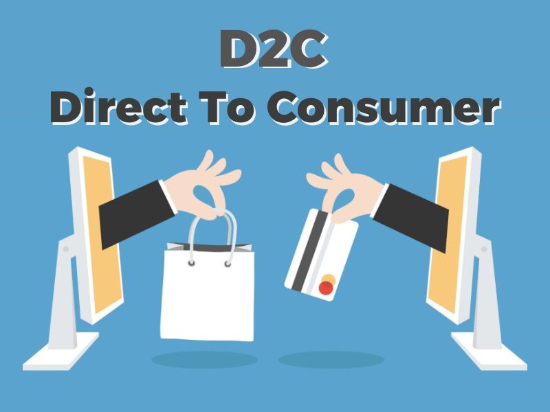 tìm hiểu d2c là gì